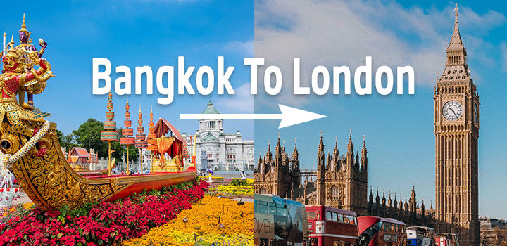 bangkok to london tour package